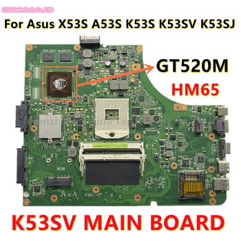 K53SV ANA KURULU REV2. 1/2.4/3.0/3. 1 Asus X53S A53S K53S K53SV K53SJ K53SC Dizüstü Anakart İle GT520M GT540M GT630M HM65
