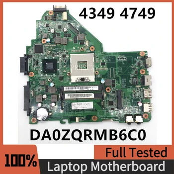 DA0ZQRMB6C0 Ücretsiz Kargo Anakart ACER Aspire 4349 4749 Laptop Anakart İçin HM65 MBRR406001 %100 % Tam Test İyi Çalışıyor