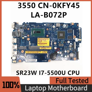 CN - 0KFY45 0KFY45 KFY45 Anakart İçin DELL 3450 3550 Laptop Anakart ZAL50/51/60/61 LA-B072P İle I7-5500U 830 M 2 GB 100 % Test